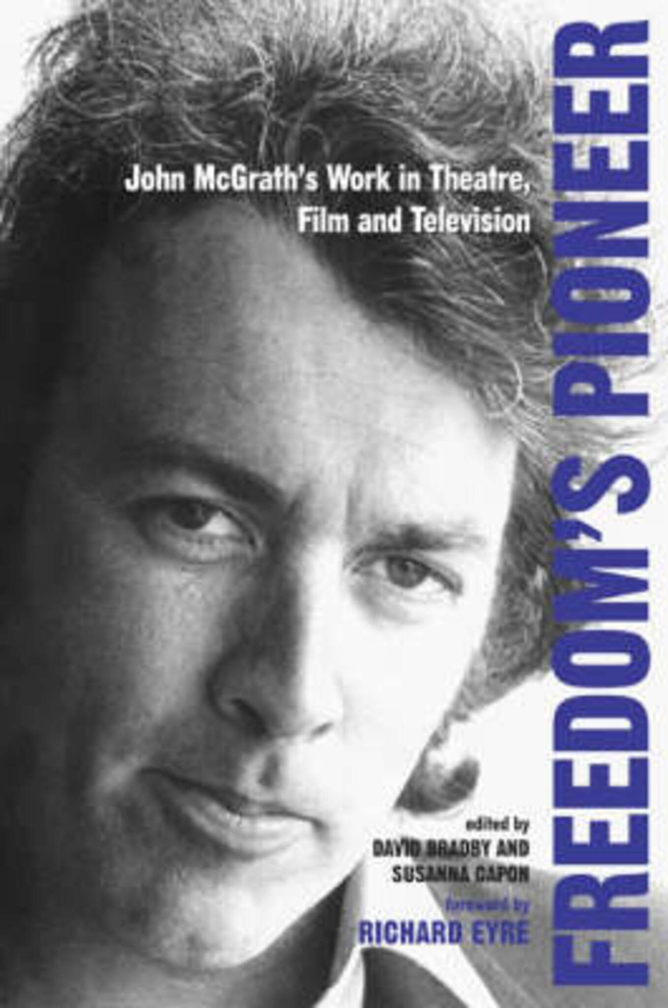 Cover image for Freedom's Pioneer ISBN 9780859899130